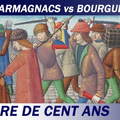 S1 Ep 13 ARMAGNACS Vs BOURGUIGNONS La Guerre Civile Guerre De