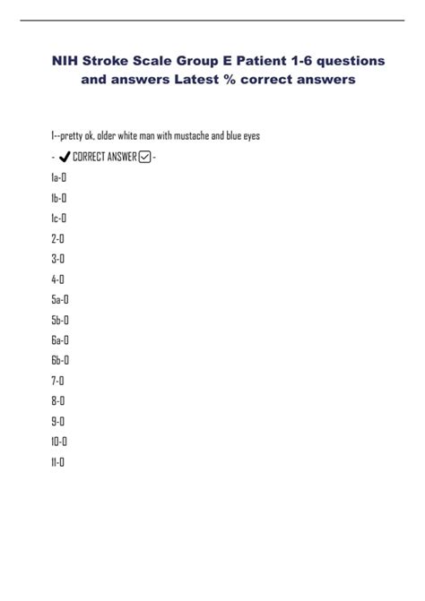 NIH Stroke Scale Group E Patient 1-6 questions and answers Latest