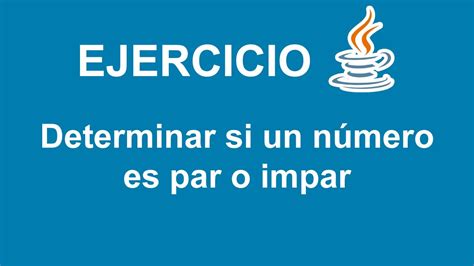 Determinar Si Un N Mero Es Par O Impar En Java Youtube