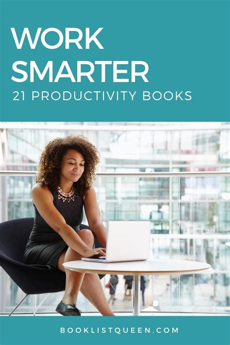 21 Books On Productivity To Help You Work Smarter Productivity Books