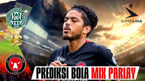 Prediksi Mix Parlay Hari Ini Prediksi Bola Malam Ini Prediksi Bola