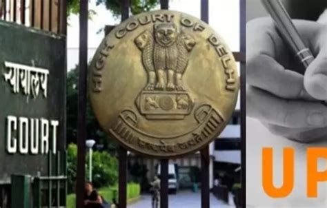 Tribunal Delhi Hc Upholds Cancellation Of Upsc Aspirants Candidature