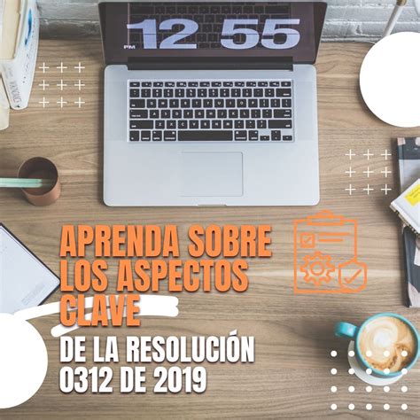 Aprende a implementar la Resolución 0312 de 2019 cuales son los