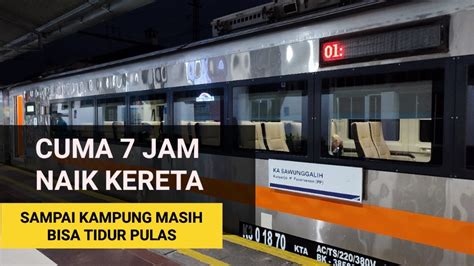 Trip Report Kereta Api Sawunggalih Ekonomi Menjelang Libur Isra Miraj