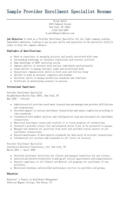 Sample Provider Enrollment Specialist Resume Resume Sample Resume