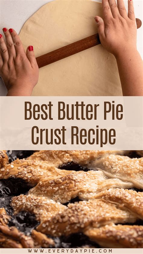 Best Butter Pie Crust Recipe - Everyday Pie