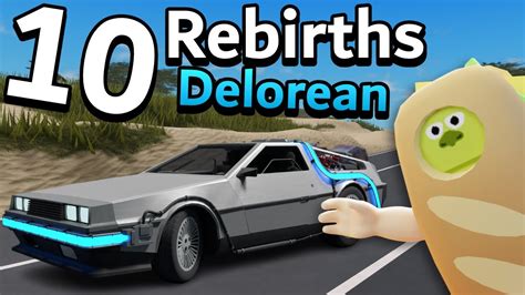 War Tycoon DeLorean Showcase 10 REBIRTHS YouTube