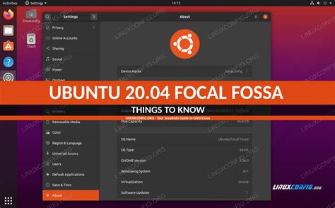 Things To Know About Ubuntu Focal Fossa Linuxconfig