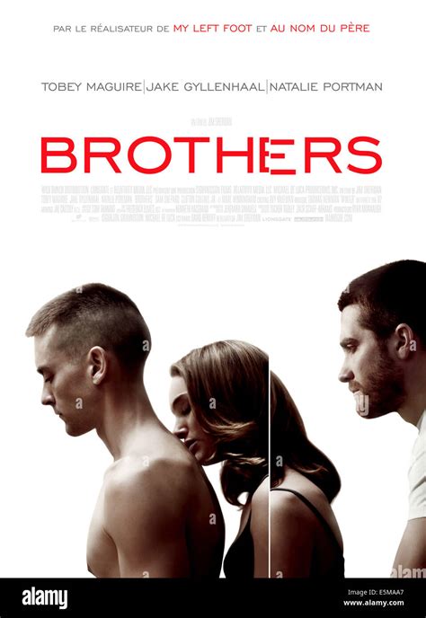 BROTHERS, from left on French poster art: Tobey Maguire, Natalie ...