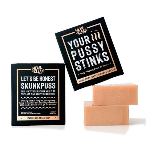 Your Pussy Stinks Peaches And Cream Soap Natural Handmade Soap Gag