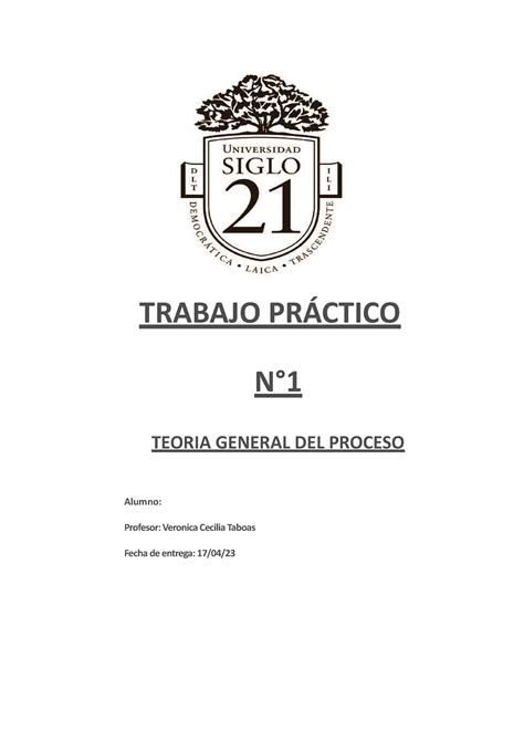 Tp Teoria General Del Proceso Trabajo Pr Ctico N Teoria General