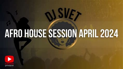 Afro House Session April 2024 By Dj Svet • Cafe De Anatolia • Tom