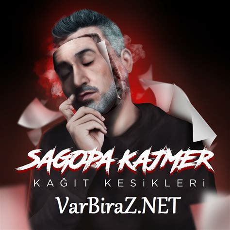 Sagopa Kajmer Kağıt Kesikleri 2022 VarBiraZ NeT