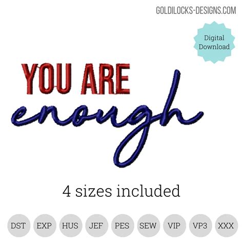 “you Are Enough” Mental Health Machine Embroidery Design Goldilocks Designs