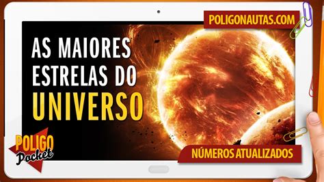 As 7 Maiores Estrelas Do Universo Poligopocket Youtube