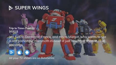 Watch Super Wings season 2 episode 15 streaming online | BetaSeries.com