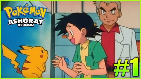 ¡ash Y Pikachu Pokémon Ash Gray Version Lets Play 1 Youtube