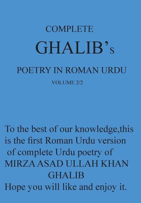 Complete Ghalib's Poetry in Roman Urdu: Urdu Poetry | Indigo