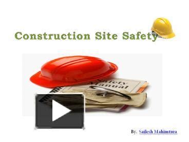 PPT – Construction site safety PowerPoint presentation | free to ...