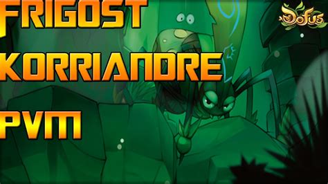 Dofus Ombre Donjon Korriandre YouTube