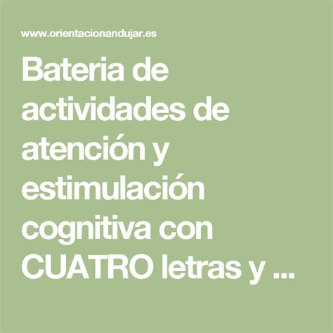 Bateria De Actividades De Atenci N Y Estimulaci N Cognitiva Con Cuatro