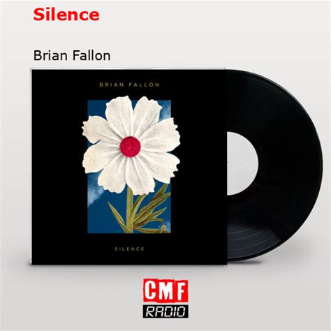 La Historia Y El Significado De La Canci N Silence Brian Fallon