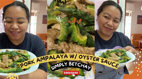 Pork Ampalaya With Oyster Sauce YouTube