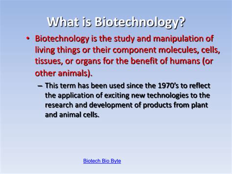 What Is Biotechnology