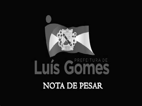 Prefeitura De Lu S Gomes Emite Nota De Pesar Pela Morte De Laura