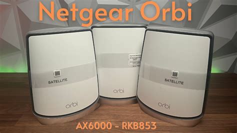 Netgear Orbi Ax6000 Wi Fi 6 Router Review The Fastest Mesh Orbi Wifi