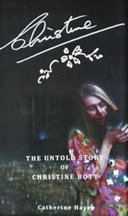 The Christine The Untold Story Of Christine Bott 1 Amazon Co Uk