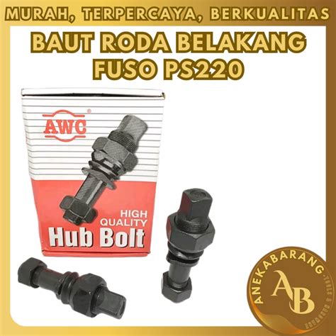 Jual Baut Roda Belakang Fuso Ps Kiri L Kanan R Hub Bolt Shopee