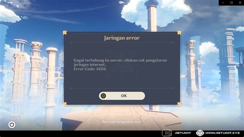 Genshin Impact Gagal Terhubung Ke Server Error Code 4206 RETUWIT