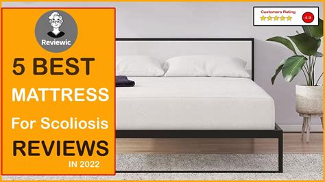 Best Mattress For Scoliosis And Kyphosis In 2023 Top 5 Tested Buying