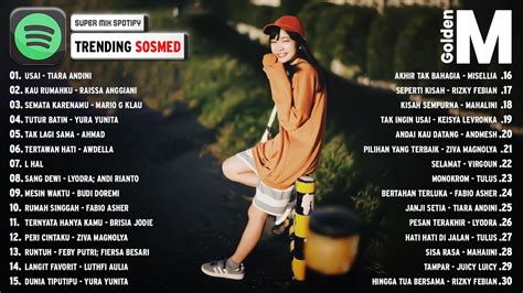 Playlist Tiara Andini Raissa Anggiani Mario G Klau Top Spotify