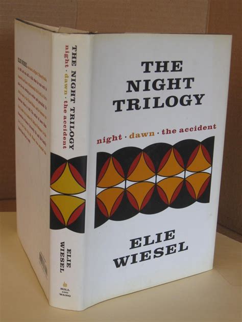 The Night Trilogy Night Dawn The Accident Wiesel Elie