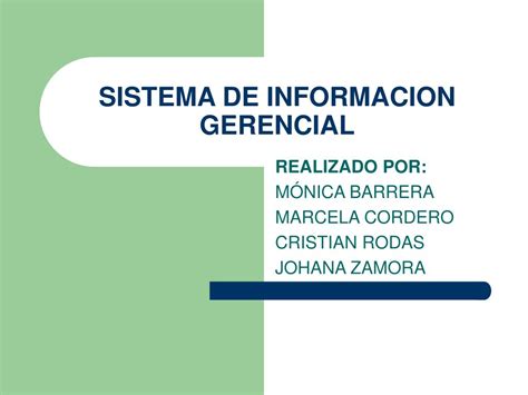 Ppt Sistema De Informacion Gerencial Powerpoint Presentation Free