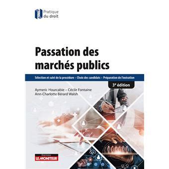 Passation Des March S Publics E D S Lection Et Suivi De La