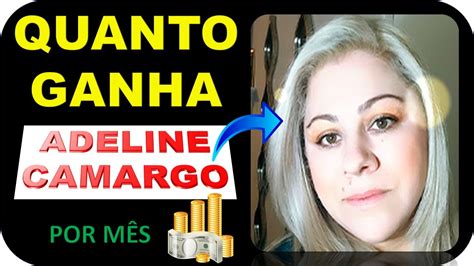 Quanto Ganha Adeline Camargo Por MÊs No Youtube Youtube