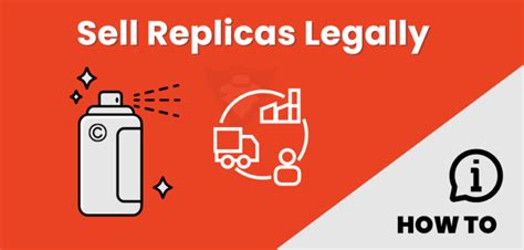 How To Sell Replicas Legally In 2024 8 Steps Guide