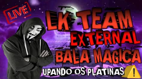 Upando Inscritos De External LK Team Bala Mágica Speed Free Fire Ao