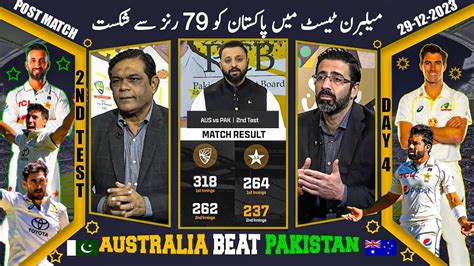 Australia Beat Pakistan By Runs And Win Series Pak V Aus Nd