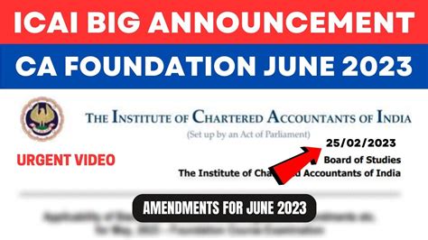 Icai Announcement Ca Foundation June Icai New Amendments For