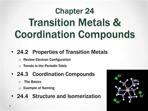 Ppt Chapter 24 Transition Metals And Coordination Compounds Powerpoint Presentation Id 2330059