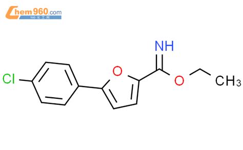 ethyl 5 4 chlorophenyl furan 2 carboximidateCAS号65795 31 5 960化工网