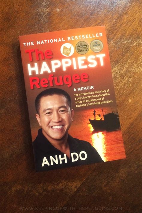 The Happiest Refugee - Anh Do — Keeping Up With The Penguins