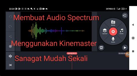 Cara Membuat Audio Spectrum Ke Video Menggunakan Kinemaster Tutorial