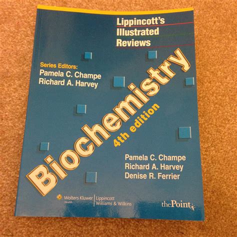 Lippincott S Illustrated Reviews Biochemistry Fourth Edition