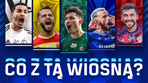 Wraca Ekstraklasa Kto Mistrzem Kto Spadnie Zapowied Wiosny