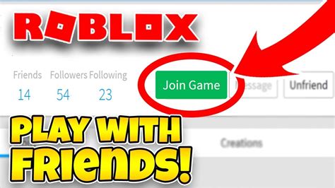 How To Play Roblox With Your Friends Roblox How To Join Anyone